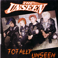 Unseen - Totally Unseen: The Best of The Unseen