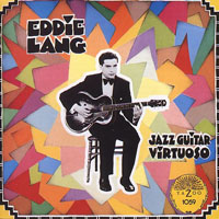 Lang, Eddie - Jazz Guitar Virtuoso, 1927-32