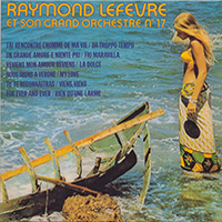 Lefevre, Raymond - Et Son Grand Orchestre N 17