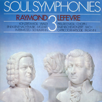 Lefevre, Raymond - Soul Symphonies 3