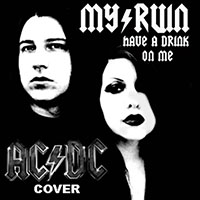 My Ruin - Have a Drink on Me
