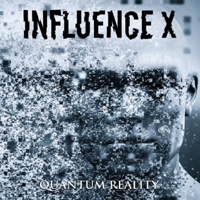 Influence X - Quantum Reality