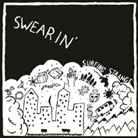 Swearin' - Surfing Strange