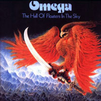 Omega (HUN) - The Hall of Floaters in the Sky (1998 Remastered) [English language albums]