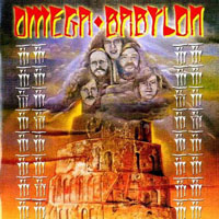 Omega (HUN) - Omega XIII: Babylon (2004 Remastered) [Hungarian language albums]