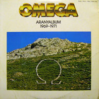 Omega (HUN) - Aranyalbum, 1969-1971 (LP)