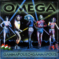 Omega (HUN) - Omega - Gammapolisz (Gammampolis) Remaster