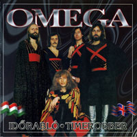 Omega (HUN) - Idorablo, 1977 + Time Robber, 1976