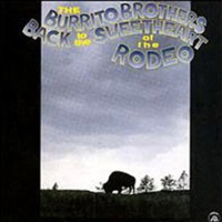 Flying Burrito Brothers - Back To Sweethearts Of The Rodeo (CD 1)