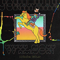 Wilson, Jonathan - Dixie Blur: Deluxe Edition