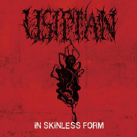 Usipian - In Skinless Form