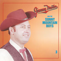 Jimmy Martin (USA) - Jimmy Martin & The Sunny Mountain Boys, 1954-74 (CD 3)