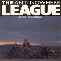 Anti-Nowhere League - Out On The Wasteland (Single)