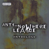 Anti-Nowhere League - Anthology (CD 1)