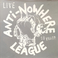 Anti-Nowhere League - So What?