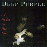 Deep Purple - The Battle Rages On Tour, 1993 (Bootlegs Collection) - 1993.10.04 Essen, Germany (1St Source) ''A Twist In The Tale'' (CD 1)
