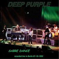 Deep Purple - The Battle Rages On Tour, 1993 (Bootlegs Collection) - 1993.10.07 Berlin, Germany (1St Source) ''Sabre Dance'' (CD 1)
