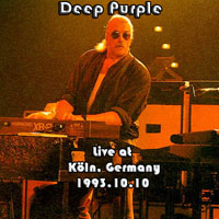 Deep Purple - The Battle Rages On Tour, 1993 (Bootlegs Collection) - 1993.10.10 Koln, Germany (2Nd Source) (CD 2)