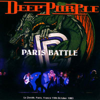 Deep Purple - The Battle Rages On Tour, 1993 (Bootlegs Collection) - 1993.10.19 Paris France (1St Source) (CD 2)
