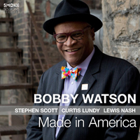 Watson, Bobby - Made In America