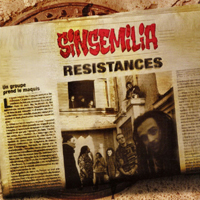 Sinsemilia - Resistances