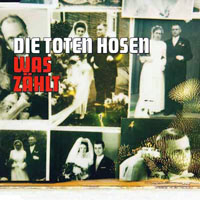 Die Toten Hosen - Was Zahlt