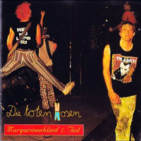 Die Toten Hosen - 1992.05.15 - Margarinenblind - Olympiahalle, Munchen, Germany (CD 1)