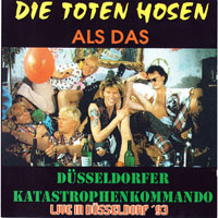 Die Toten Hosen - 1993 - Katastrophenkommando - Live in Dusseldorf, Germany