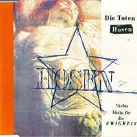 Die Toten Hosen - Nichts Bleibt Fur Die Ewigkeit