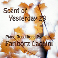 Lachini, Fariborz - Scent of Yesterday 29