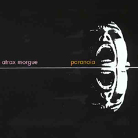 Atrax Morgue - Paranoia