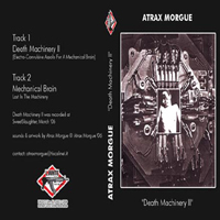 Atrax Morgue - Death Machinery II