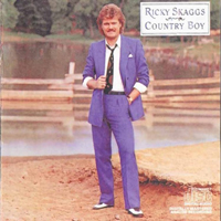 Skaggs, Ricky - Country Boy