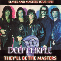 Deep Purple - Slaves & Masters Tour, 1991 (Bootlegs Collection) - 1991.02.22 - They ll Be The Masters - Frieburg, Germany (CD 1)