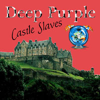 Deep Purple - Slaves & Masters Tour, 1991 (Bootlegs Collection) - 1991.03.11 - Castle Slaves - Edingbourgh, UK (CD 1)