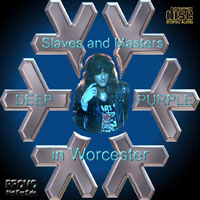Deep Purple - Slaves & Masters Tour, 1991 (Bootlegs Collection) - 1991.04.13 - Worcester, USA (CD 2)