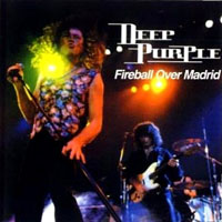 Deep Purple - A Battle In The Forrest, 1994 (Bootlegs Collection) - 1994.07.01 - Fireball Over Madrid - Madrid, Spain (CD 1)