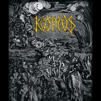 Kosmos - From Innocence To Perversity