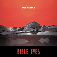 Egyptrixx - Bible Eyes