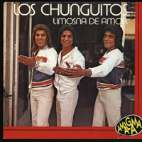 Los Chunguitos - Limosna De Amor