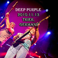 Deep Purple - Burnt By Purple Power, 2010 (Bootlegs Collection) - 2010.11.13 - Trier, Germany (1St Source) (CD 1)