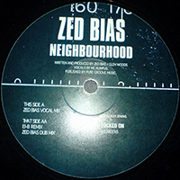 Zed Bias - Neighbourhood (Single 12