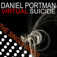 Portman, Daniel - Virtual Suicide (Single)