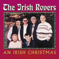 Irish Rovers - An Irish Christmas