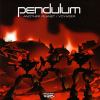 Pendulum (GBR) - Another Planet / Voyager (12