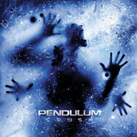 Pendulum (GBR) - Crush