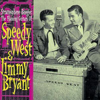 Speedy West - Stratosphere Boogie: The Flaming Guitars Of Speedy West & Jimmy Bryant (split)