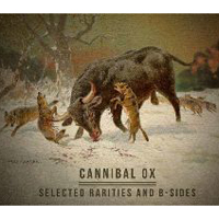Cannibal Ox - Selected Rarities and B-Sides