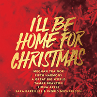Fifth Harmony - I'll Be Home For Christmas (Single)