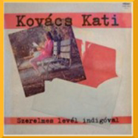 Kovács Kati - Szerelmes Level Indigoval